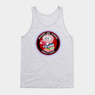 Funny Educational readers are leaders smarty Tank Top